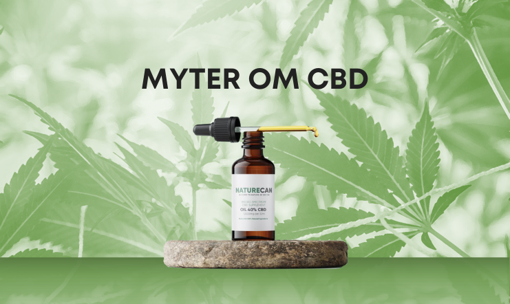 Myter om CBD olie