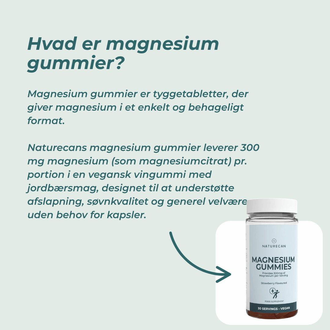 hvad er Magnesium Gummier